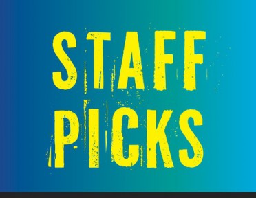 Staff Picks